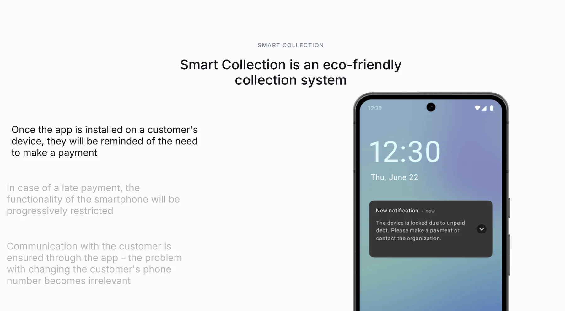 Smartphone management and payment collection platform